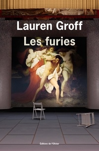 Lauren Groff - Les Furies.