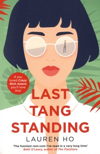 Lauren Ho - Last Tang Standing.