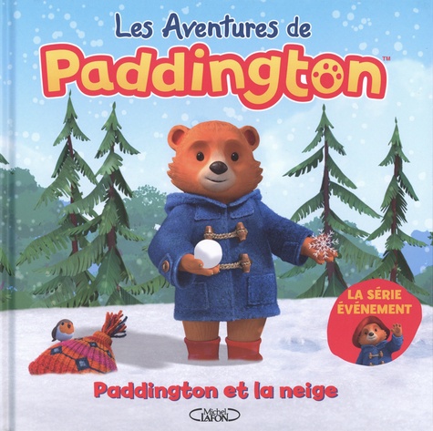 Les aventures de Paddington  Paddington et la neige