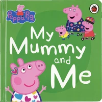 My Mummy and Me