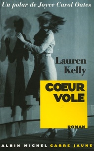 Lauren Kelly - Coeur volé.