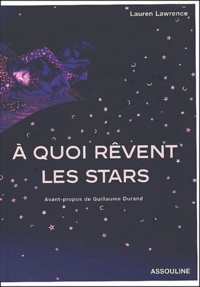 Lauren Lawrence - A Quoi Revent Les Stars.