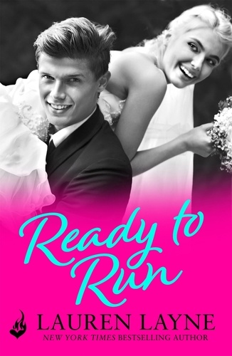 Ready To Run. An addictive romance from the author of The Prenup!