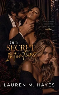 Our Secret Intentions