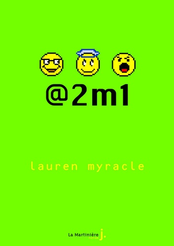 2m1 de Lauren Myracle - Livre - Decitre