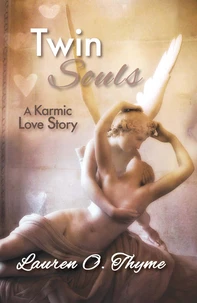 Twin Souls, A Karmic Love Story