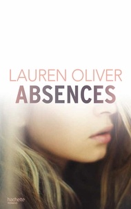 Lauren Oliver - Absences.