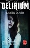 Lauren Oliver - Delirium.