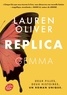 Lauren Oliver - Replica.