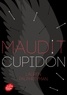 Lauren Palphreyman - Maudit Cupidon Tome 1 : .