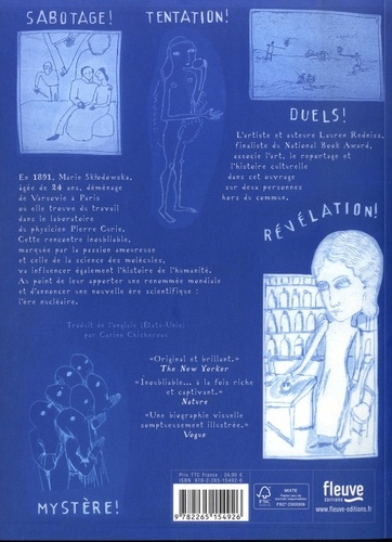 Radioactive. Marie & Pierre Curie, l'histoire de deux forces invisibles : la radioactivité et l'amour