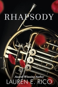  Lauren Rico et  Lauren E. Rico - Rhapsody - Reverie Trilogy, #2.