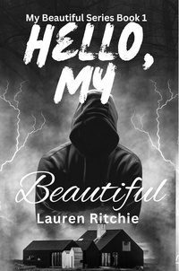  Lauren Ritchie - Hello, My Beautiful - My Beautiful Series, #1.