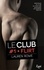 Flirt. Le Club - Volume 1