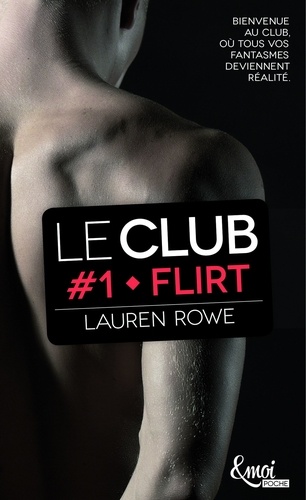 Le Club Tome 1 Flirt - Occasion