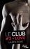 Le Club Tome 3 Love - Occasion