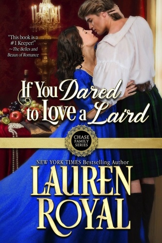  Lauren Royal - If You Dared to Love a Laird - Chase Family Series, #3.