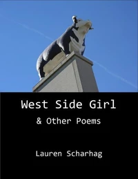 West Side Girl &amp; Other Poems