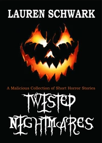 Twisted Nightmares