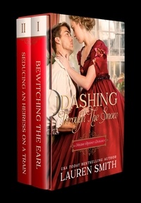  Lauren Smith - Dashing Through the Snow: A Holiday Regency Duology.