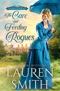 Lauren Smith - The Care and Feeding of Rogues - A Lady's Guide to Rogues, #1.