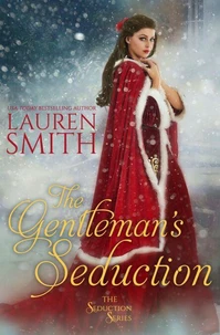 The Gentleman's Seduction