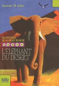 Lauren St John - L'éléphant du désert.