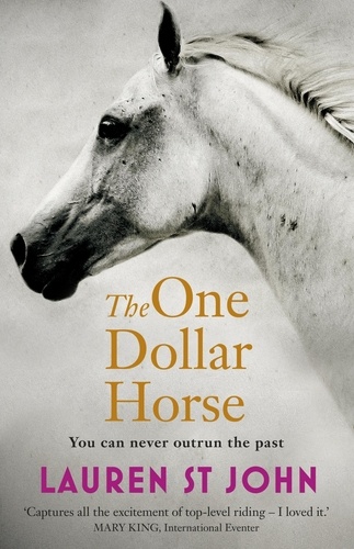 The One Dollar Horse. Book 1