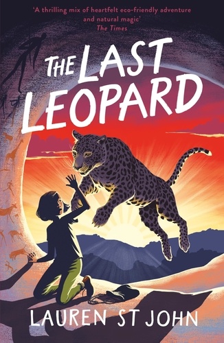 Lauren St John et David Dean - The White Giraffe Series: The Last Leopard - Book 3.