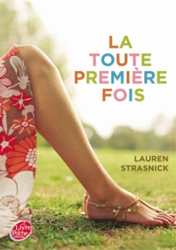 Lauren Strasnick - La toute première fois.
