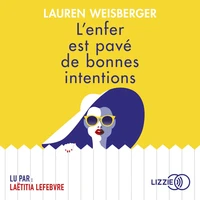 L'enfer est pavé de bonnes intentions