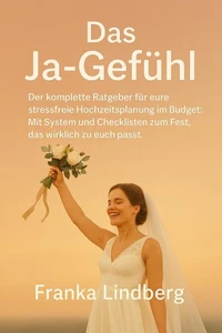 Das Ja-Gefühl