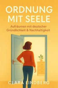 Ordnung mit Seele