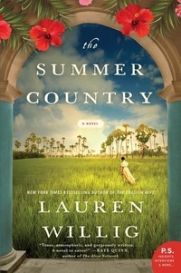 Lauren Willig - The Summer Country - A Novel.