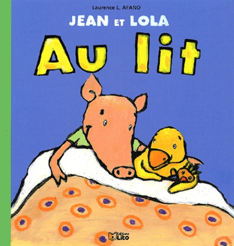 Laurence Afano - Jean Et Lola Au Lit.