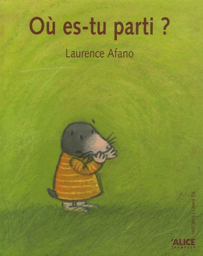 Laurence Afano - Où es-tu parti ?.