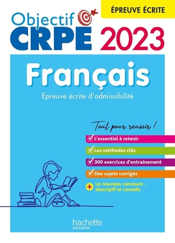 Français CRPE. Epreuve écrite d'admissibilité  Edition 2023