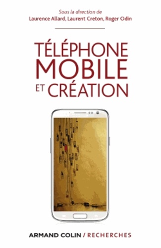 Téléphonie mobile et création
