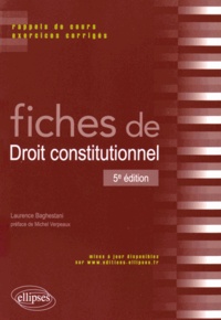 Téléchargez le livre en anglais pour mobile Fiches de droit constitutionnel  - Rappels de cours et exercices corrigés par Laurence Baghestani, Michel Verpeaux