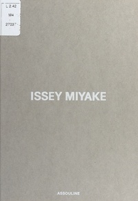 Laurence Benaïm - Issey Miyake.