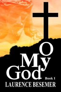 O My God (Book 1)