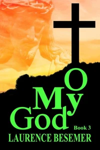 O My God (Book 3)