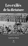 Laurence Biava - Les exilés de la dictature.