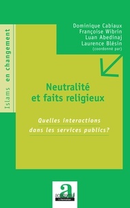 Laurence Blésin - Neutralités et faits religieux.