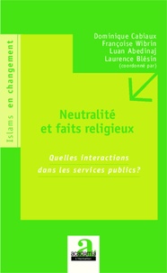 Laurence Blésin - Neutralités et faits religieux.