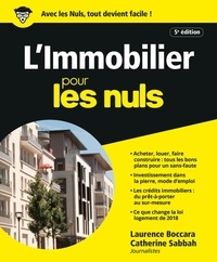 Laurence Boccara et Catherine Sabbah - L'immobilier pour les nuls.