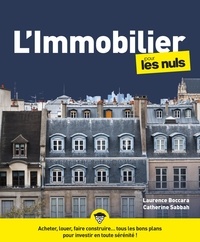 Laurence Boccara et Catherine Sabbah - L'immobilier pour les nuls.