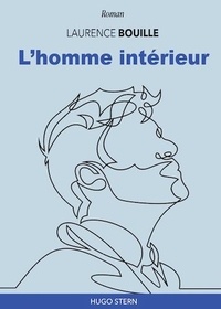Laurence Bouille - L'homme Intérieur.