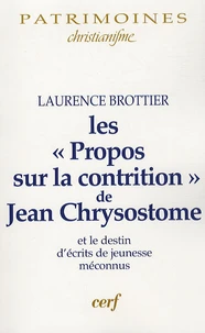 Les "Propos sur la contrition" de Jean Chrysostome