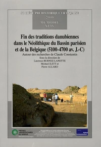 Fin des traditions danubiennes dans le Néolithique du Bassin parisien et de la Belgique (5100-4700 av. J-C)